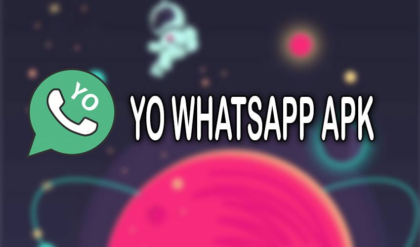 Yo WhatsApp APK Download 💯 Latest Update ✔️
