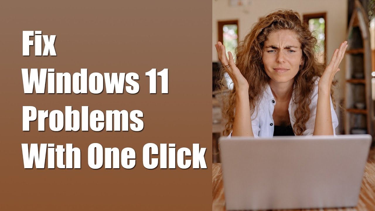 Fix Windows 11 Problems With One Click