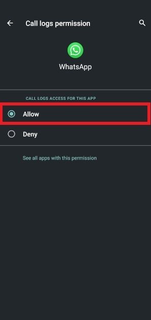 Permission for WhatsApp to access call logs