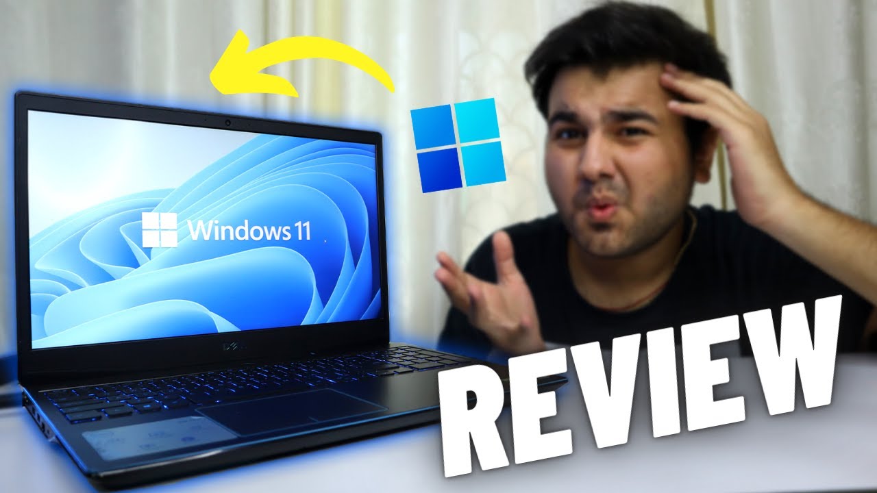 Windows 11 - A Worthy Upgrade or .....? 🔥