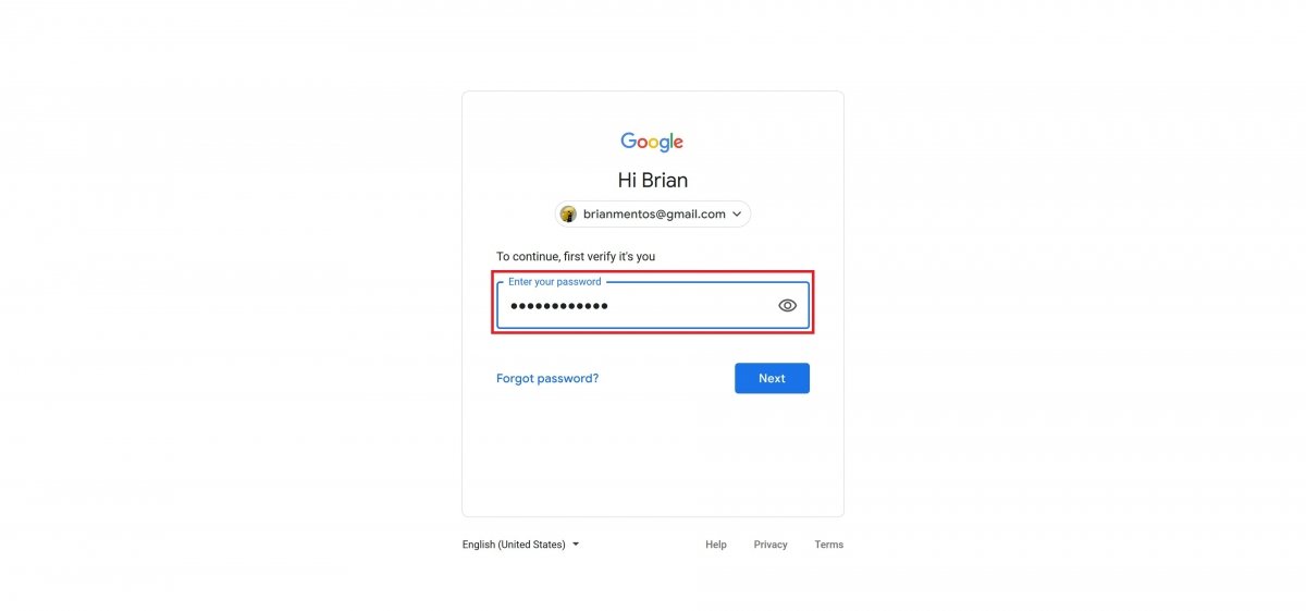 Confirm your password for the Google account you are currently using