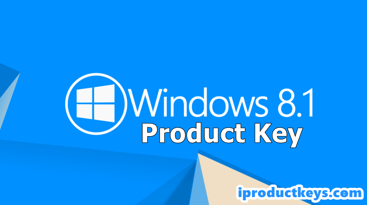 1668633174 443 Activation keys Windows 81 Pro Product Keys Active lifetime 072022