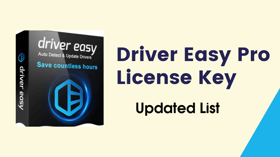 Driver Easy Pro Key Latest Version 2022 Full Working 100